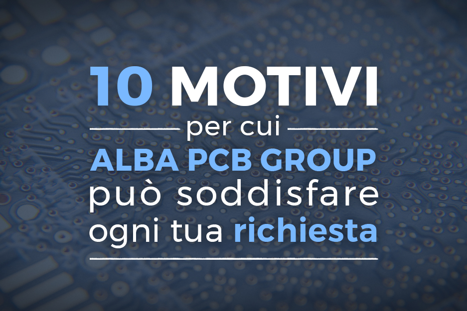 10 motivi Alba PCB