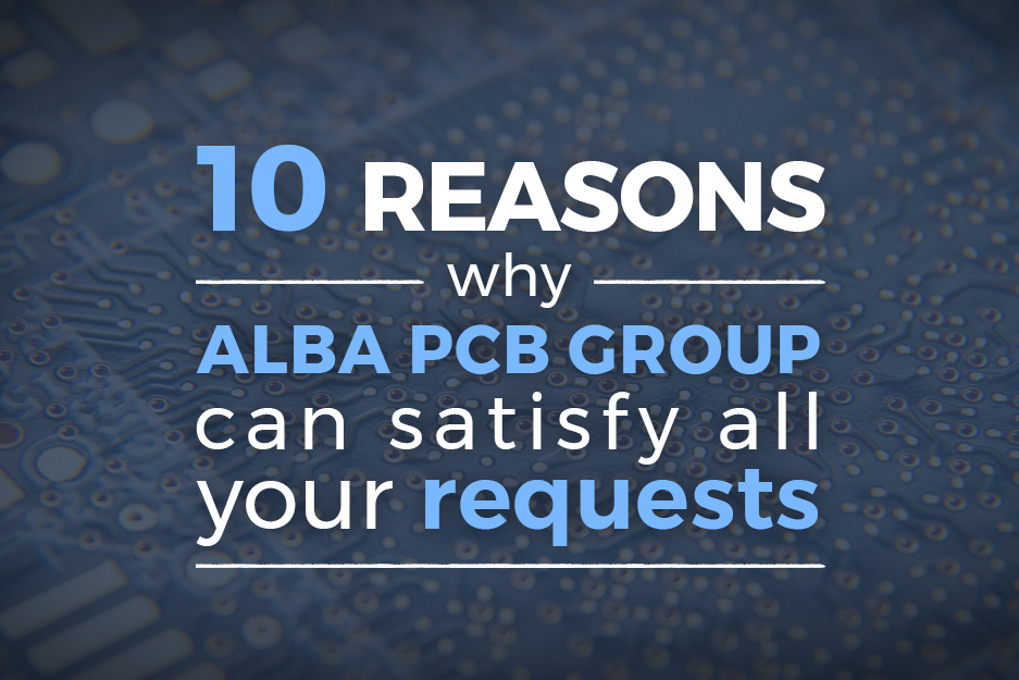 10 reasons Alba PCB
